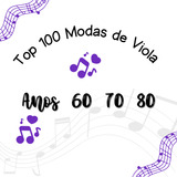 Coletânea Top 100 Modas De Viola