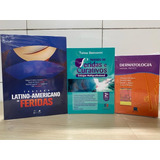 Combo Livros - Tratado Latino-americano De Feridas + Tratado De Feridas E Curativos: Enfoque Multiprofissional + Dermatologia: Manual Prático