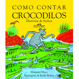 Como Contar Crocodilos, De Mayo, Margaret.