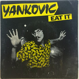 Compacto - Yankovic Eat It -