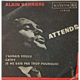 Compacto Alain Barriere - Attends -