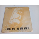 Compacto Folclore De Januário - Folclore