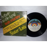 Compacto Sister Lois Tribute Bob Marley To The King 1982