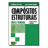 Compositos Estruturais: Compósitos Estruturais, De Levy