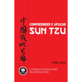 Compreender E Aplicar Sun Tzu: O