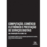 Computação, Comércio Eletrônico E Prestação De Serviç