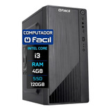Computador Fácil Intel Core I3 4gb Ddr3 Ssd 120gb - Nf