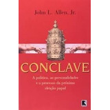 Conclave - A Politica As Personalidades