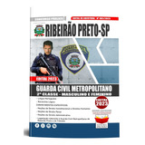 Concurso Ribeirão Preto Sp Guarda Civil Metropolitano 2ª Classe Edital Atualizada Pronta Entrega Apostila
