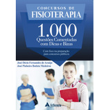 Concursos De Fisioterapia - 1000 Questões