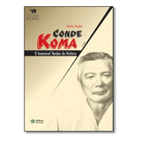 Conde Koma: O Invencível Yondan Da História