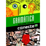 Conecte Gramática - Volume Único (5 Livros), De Cereja, William. Série Conecte Editora Somos Sistema De Ensino, Capa Mole Em Português, 2ª Edição 2013