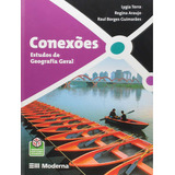 Conexões Estudos De Geografia Geral, De Lygia Terra. Editora Moderna Em Português