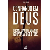 Confiando Em Deus | Jerry Bridges