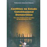 Conflitos No Estado Constitucional Democrático