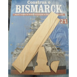 Construa O Bismarck - Fascículo 21