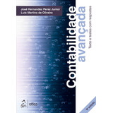 Contabilidade Avançada - Texto E Testes Com Respostas, De Perez Jr., José Hernandez. Editorial Editora Atlas Ltda., Tapa Mole En Português, 2020