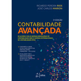Contabilidade Avançada, De Ricardo Pereira Rios. Editorial Atlas, Tapa Mole, Edición 3 En Português, 2023
