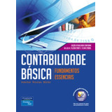 Contabilidade Básica: Fundamentos Essenciais, De Müller, Aderbal Nicolas. Editora Pearson Education Do Brasil S.a., Capa Mole Em Português, 2009