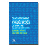 Contabilidade Das Sociedades C. Contas - Casos Pra-almedina