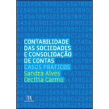 Contabilidade Das Sociedades E Consolidação De Contas - Casos Práticos