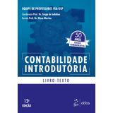 Contabilidade Introdutória - Livro Texto, De Iudícibus, Sérgio De. Editora Atlas Ltda., Capa Mole Em Português, 2019