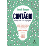 Contágio: Por Que As Coisas Pegam, De Berger, Jonah. Starling Alta Editora E Consultoria  Eireli,simon & Schuster, Capa Mole Em Português, 2020