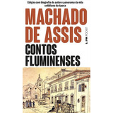 Contos Fluminenses - 1ªed.(1999), De Machado De Assis., Vol. 151. Editora L± Pocket, Capa Mole, Edição 1 Em Português, 1999