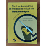 Controle Automático Processos Industriais Instrumentação