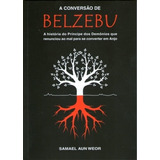 Conversão De Belzebu, De Samuel Aun Weor. Editorial Edisaw, Tapa Mole En Português