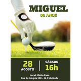 Convite Aniversário Festa Comemoração - Esporte Golf Golfe 1