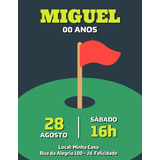 Convite Aniversário Festa Comemoração Esporte Golf Golfe 19
