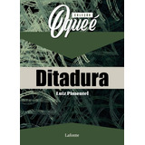 Coqe Ditadura, De Pimentel, Luiz. Editora
