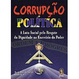 Corrupção Política: A Luta Social Pelo