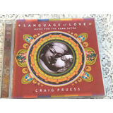 Craig Pruess Language Of Love Music
