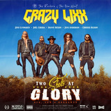 Crazy Lixx:two Shots At Glory(compilação )