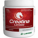 Creatina Lavizoo 500g - Creatina Para Equinos E Potros