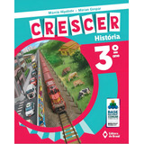 Crescer História - 3º Ano - Ensino Fundamental I, De Hipólide, Márcia. Crescer Editorial Editora Do Brasil, Tapa Mole En Português, 2018