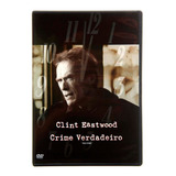 Crime Verdadeiro Clicnt Eastwood Dvd Original Lacrado