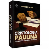 Cristologia Paulina: Cristologia Paulina, De Gordon