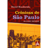 Crônicas De São Paulo, De Munduruku,