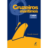 Cruzeiros Marítimos, De Amaral, Ricardo. Editora