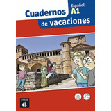 Cuadernos De Vacaciones A1 - Libro