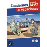 Cuadernos De Vacaciones A1-a2 - Libro
