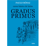 Curso Básico De Latim: Gradus Primus