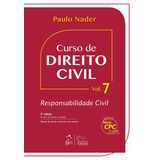 Curso De Direito Civil - Vol. 7 - Responsabilidade Civil, De Nader, Paulo. Editorial Editora Forense Ltda., Tapa Mole En Português, 2016
