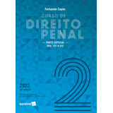 Curso De Direito Penal - Vol. 2 - 22ª Edição 2022, De Capez, Fernando. Editora Saraiva Educação S. A., Capa Mole Em Português, 2022