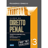 Curso De Direito Penal - Vol. 3, De Greco, Rogério. Editorial Editora Atlas Ltda., Tapa Mole En Português, 2021