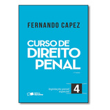 Curso De Direito Penal - Vol. 4 - Legislacao Penal Especial (11ed/2016), De Fernando Capez. Editora Saraiva, Capa Mole Em Português