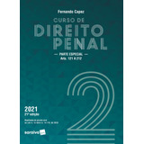 Curso De Direito Penal - Volume 2: Parte Especial Arts. 121 A 212, De Capez, Fernando. Editora Saraiva Educação S. A., Capa Mole Em Português, 2021